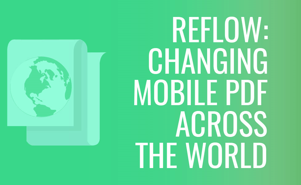 Reflow: Mobile PDF