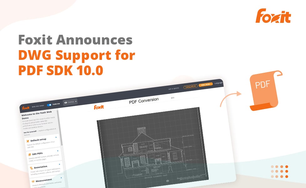 Foxit Announces DWG Support for PDF SDK 10.0